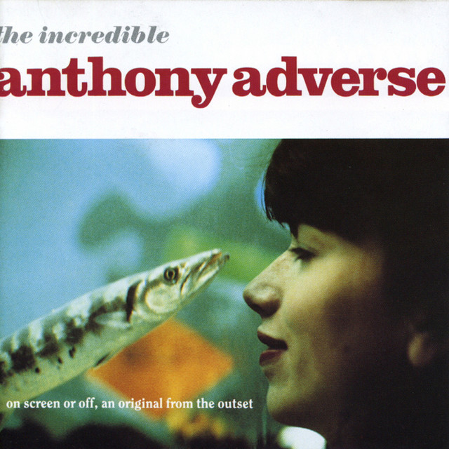 The Incredible Anthony Adverse cover