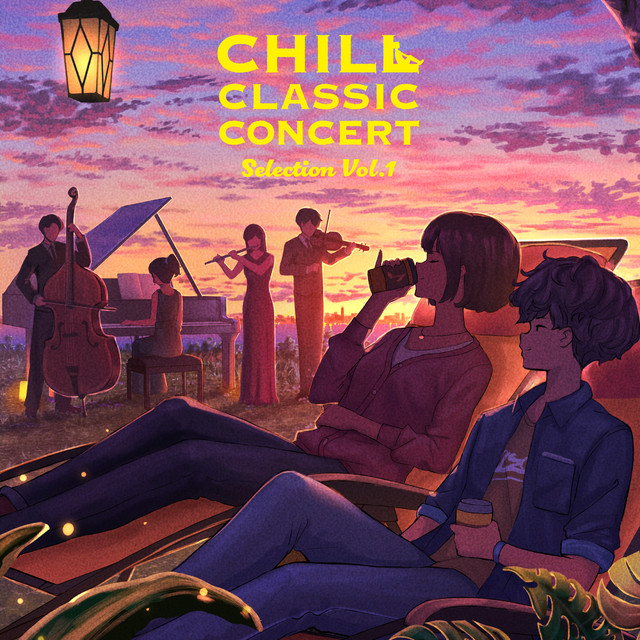 CHILL CLASSIC CONCERT
