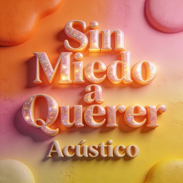 Sin Miedo a Querer