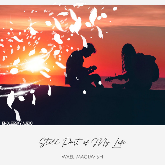 Still Part of My Life - Original Mix