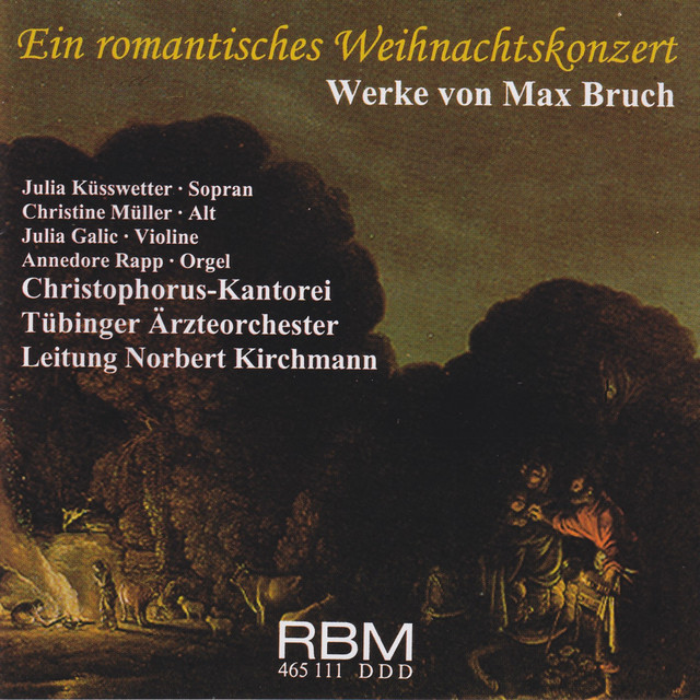 Max Bruch: A Romantic Christmas Concerto
