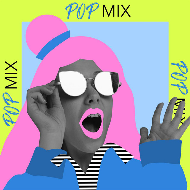 Pop Mix - Compilation by Various Artists | Spotify