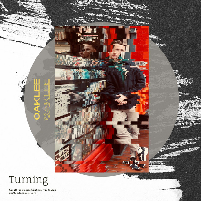 Turning - Single by Oaklee | Spotify