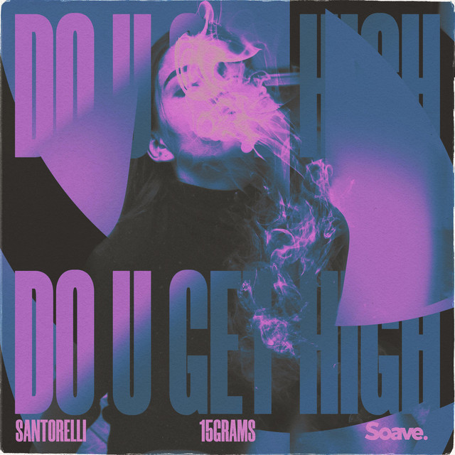 Do U Get High
