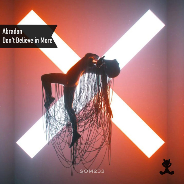Обкладинка Abradan — Don't Believe in More