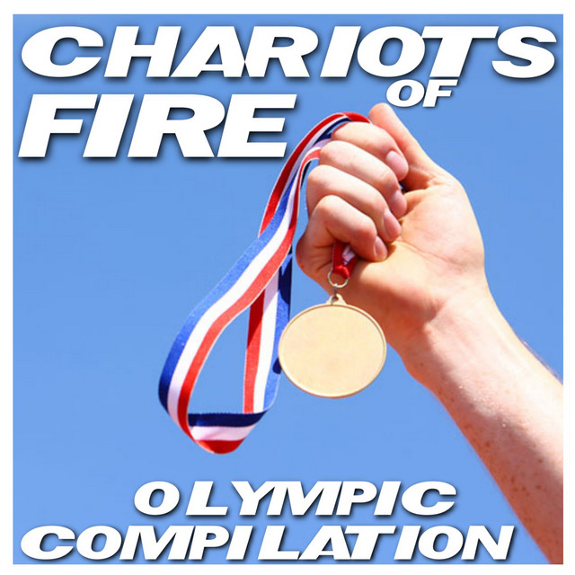 Chariots of Fire - Olympic Compilation cover