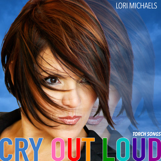 Cry Out Loud (Torch Songs) cover art