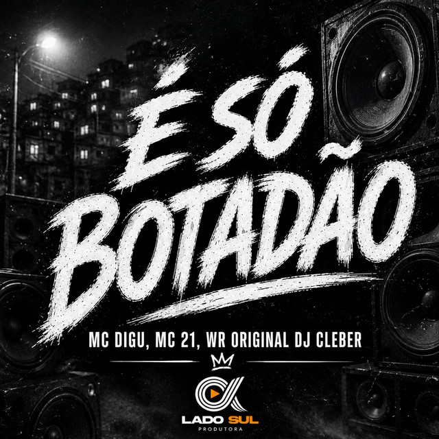É só Botadão