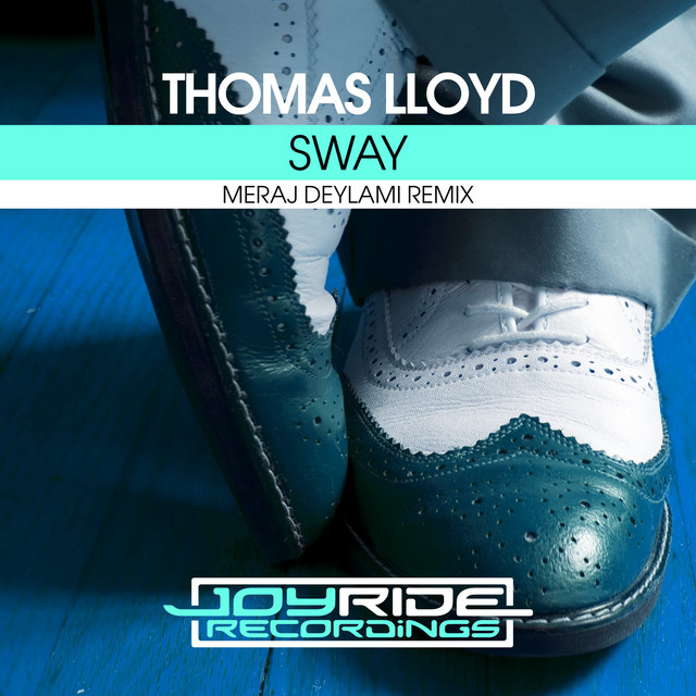 Sway - Meraj Deylami Remix cover art