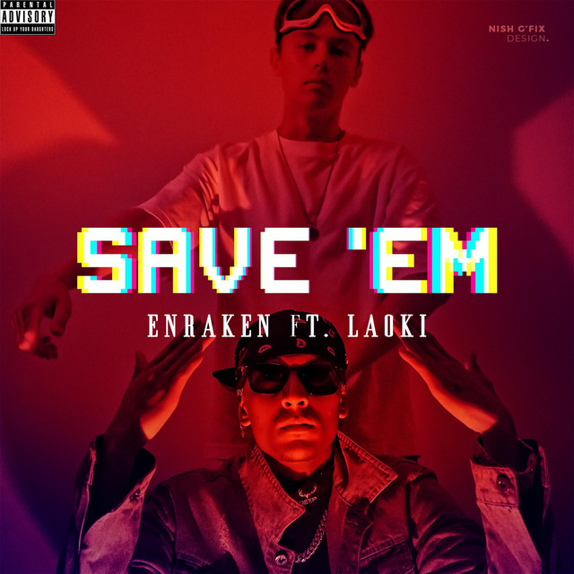 Save 'em - Single by ENRAKEN | Spotify