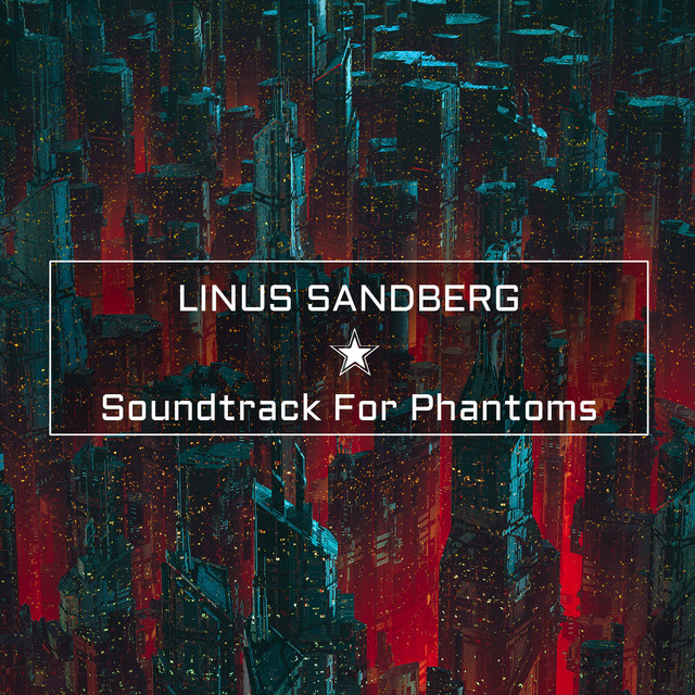 Soundtrack For Phantoms