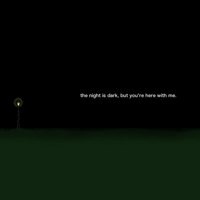 The Night Is Dark, but You're Here With Me. cover art