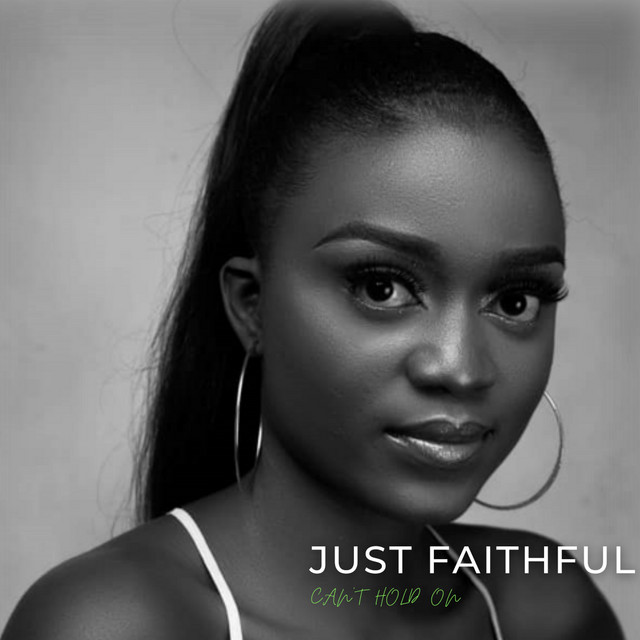 Can't Hold On - Single by Just Faithful | Spotify