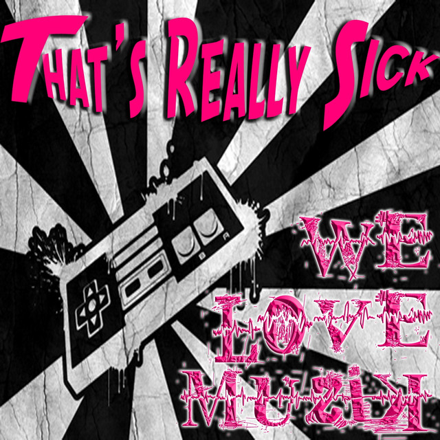That's Really Sick - The Chocolates Lycaon Remix cover art