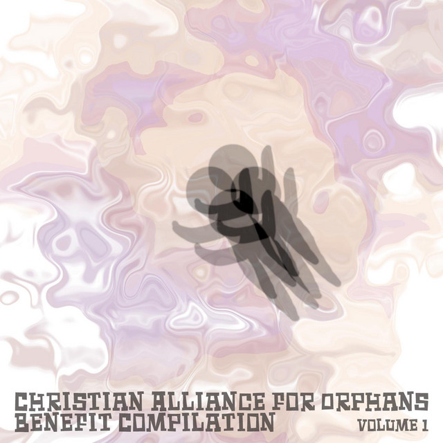 Christian Alliance For Orphans, Benefit Compilation Vol. 1 cover