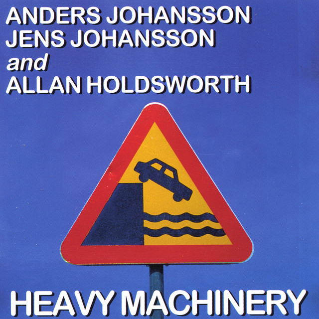 Anders/Jens Johansson, Allan Holdsworth
