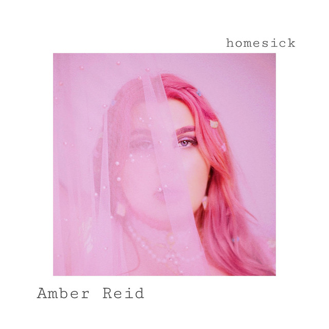 homesick - Single by Amber Reid | Spotify