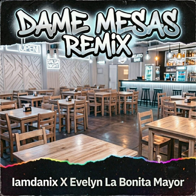 DAME MESAS (PARODIA) (Evelyn La Bonita Mayor Remix)