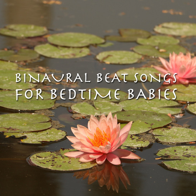 15 Binaural Beat Songs for Bedtime Babies cover art