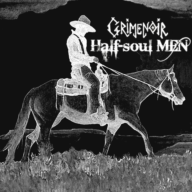 Cover art: Half-soul Men — Grimenoir
