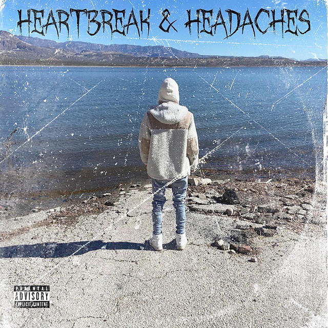 Heartbreaks & Headaches cover art