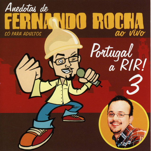 Anedotas de Fernando Rocha - Portugal a Rir 3 | Só para Adultos cover art