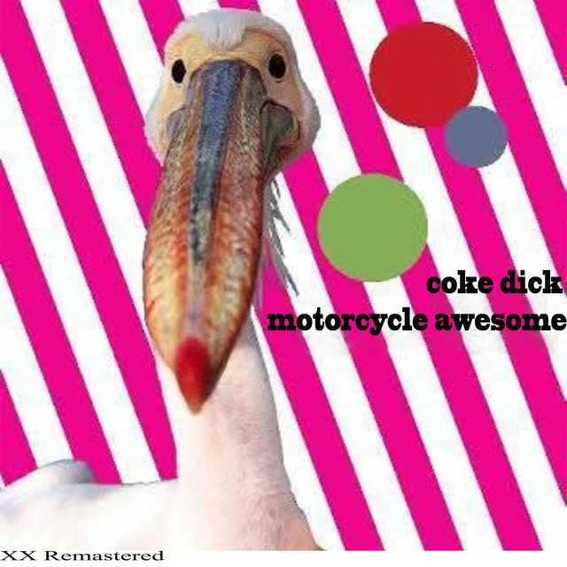 Coke Dick Motorcycle Awesome cover art