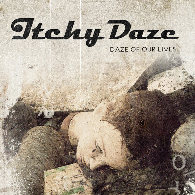 Daze Of Our Lives cover