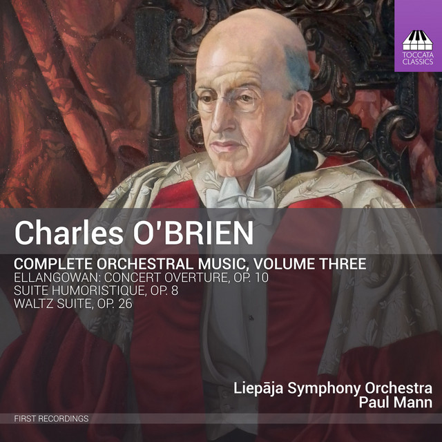 O'Brien: Complete Orchestral Music, Vol. 3 cover art