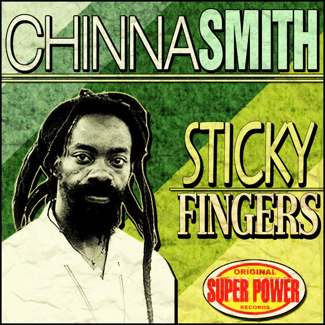 Sticky Fingers - Album by Chinna Smith | Spotify