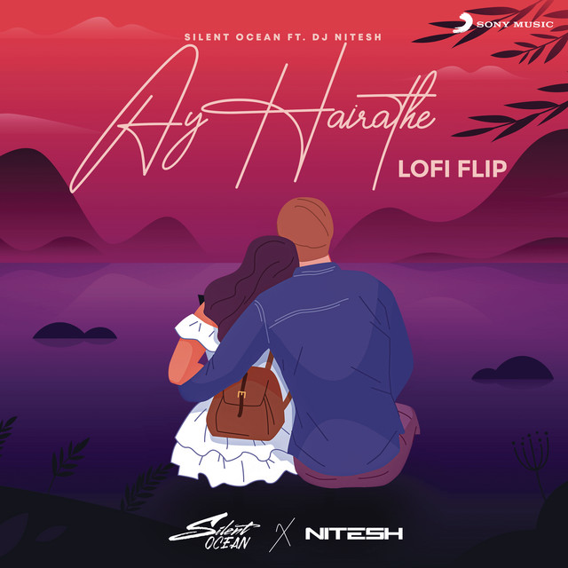 Ay Hairathe - Lofi Flip