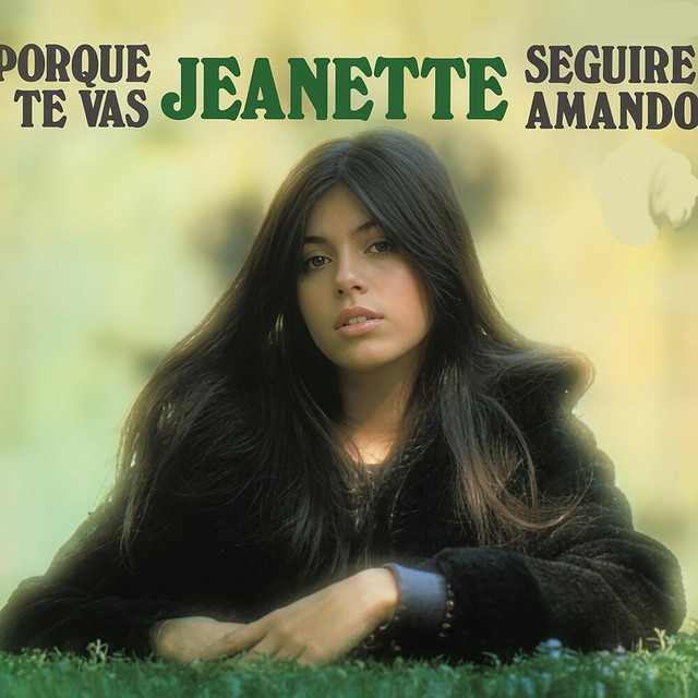 Cover of Porque Te Vas / Seguire Amando by Jeanette