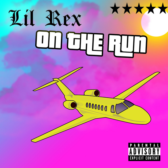 On The Run - Single by Lil Rex | Spotify