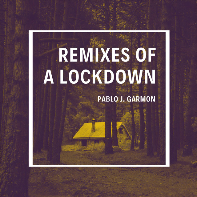 Remixes of a Lockdown cover art