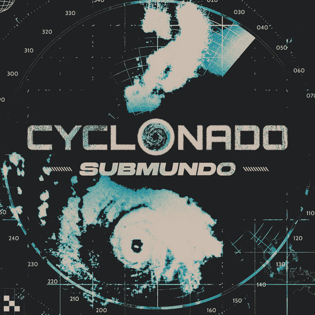 CYCLONADO SUBMUNDO cover art