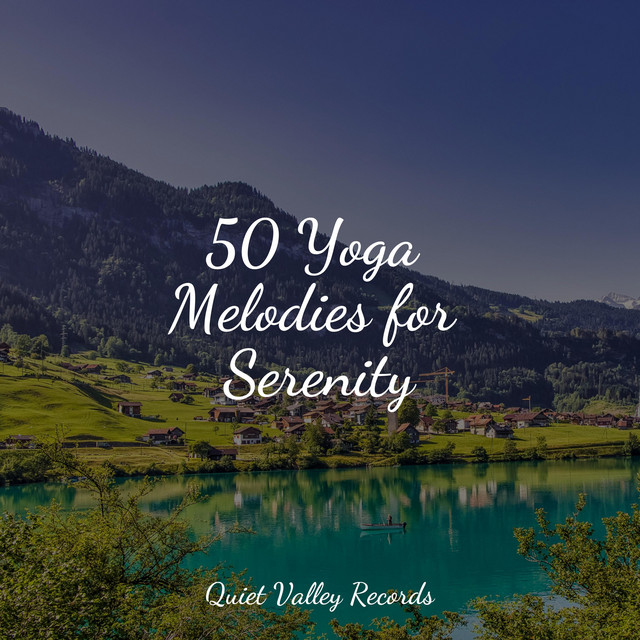 50 Yoga Melodies for Serenity cover art
