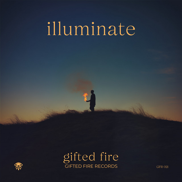 Album cover for illuminate - Extended Mix by Gifted Fire