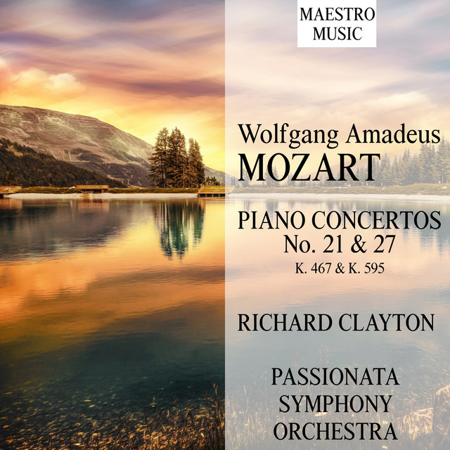 Mozart: Piano Concertos 21 & 27, K. 467 & K. 595 - EP by Wolfgang
