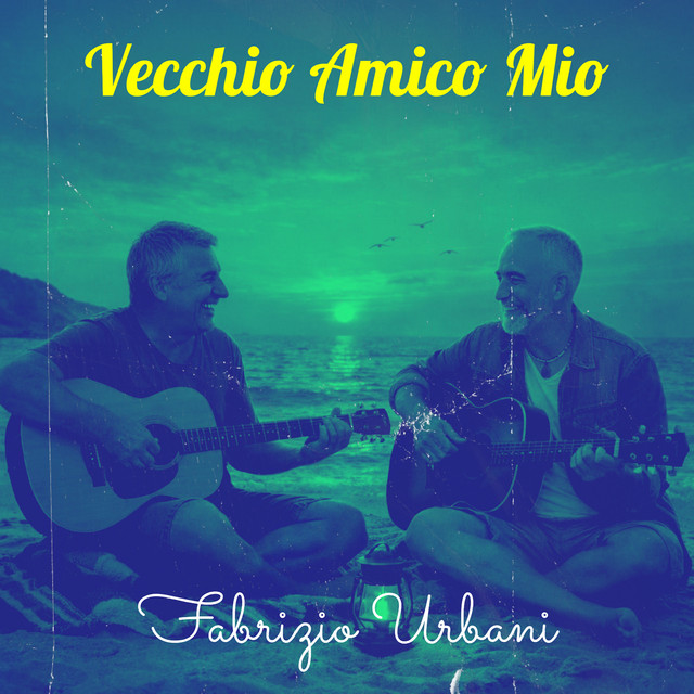 Vecchio Amico Mio