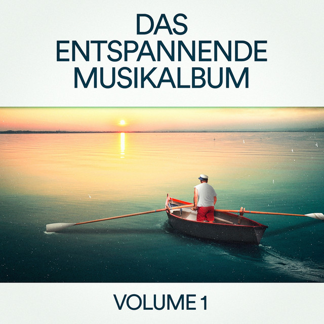 Das entspannende Musikalbum, Vol. 1 (Zen Entspannung & Chillout-Musik für Schlaf, Meditation, Yoga, Studieren und Lesen) cover art