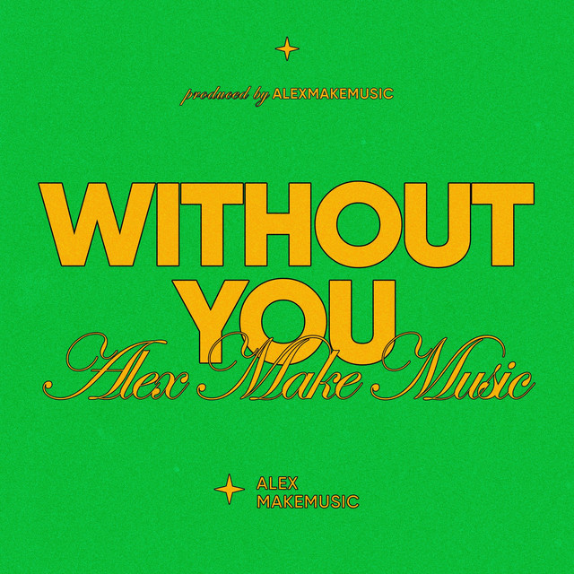 Обкладинка Alex MakeMusic — Without You