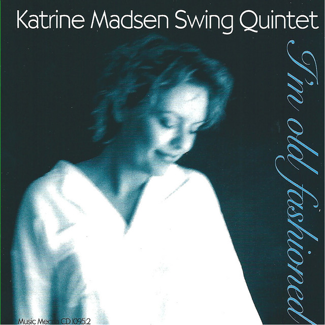 I'm Old Fashioned - Quintet 1996 cover art