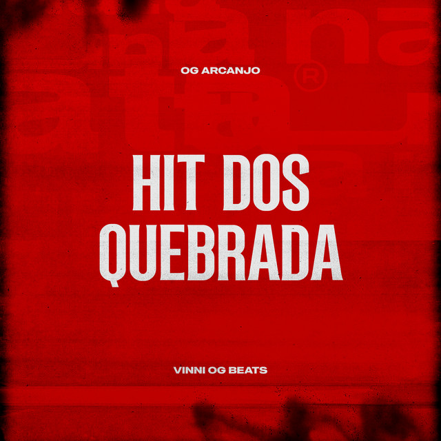 Hit dos Quebrada