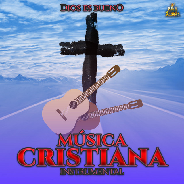 Dios Es Bueno