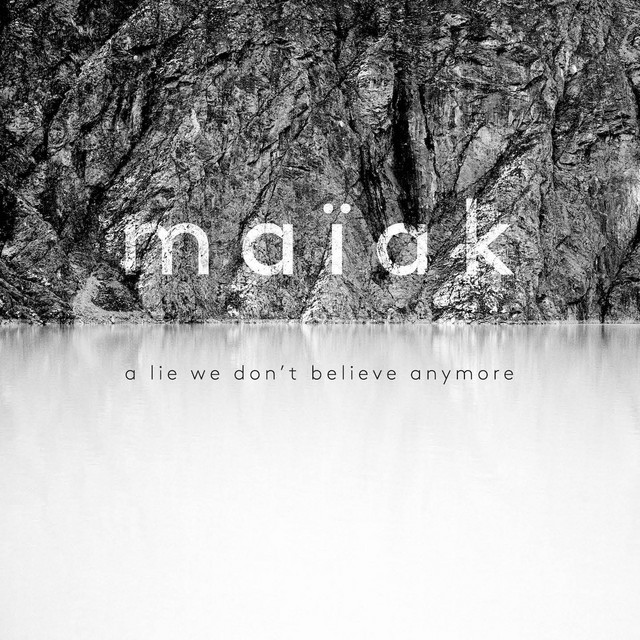 A Lie We Don't Believe Anymore cover