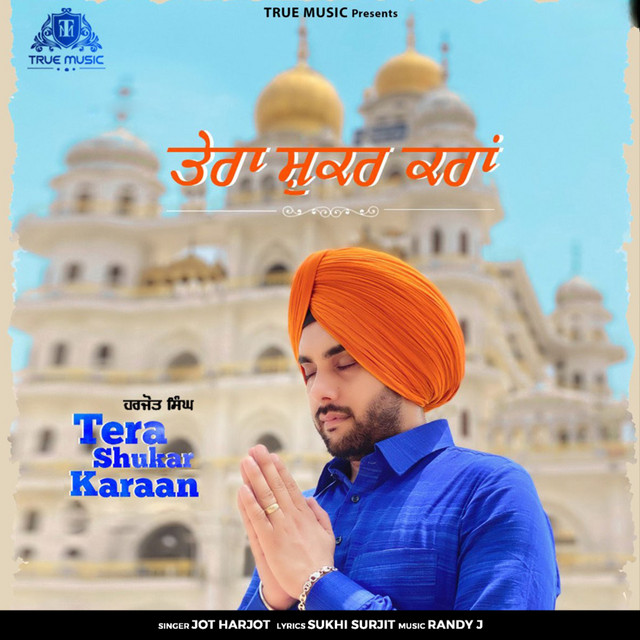 Tera Shukar Karaan
