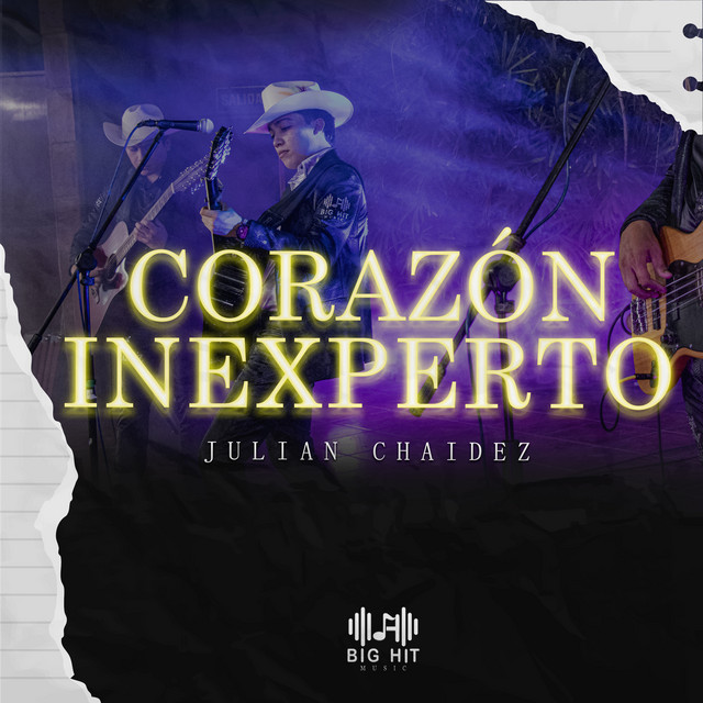 Corazón Inexperto by Julian Chaidez