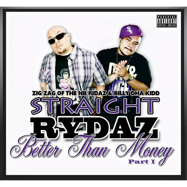 Straight Rydaz: Better Than Money, Pt. 1 cover art