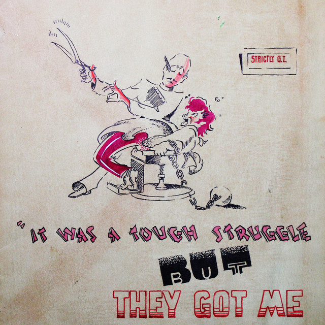 It Was A Tough Struggle But They Got Me cover art