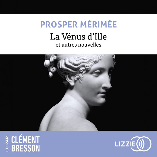 La vénus d'Ille (Intégral)